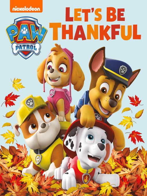 Title details for Let's Be Thankful by Nickelodeon Publishing - Available